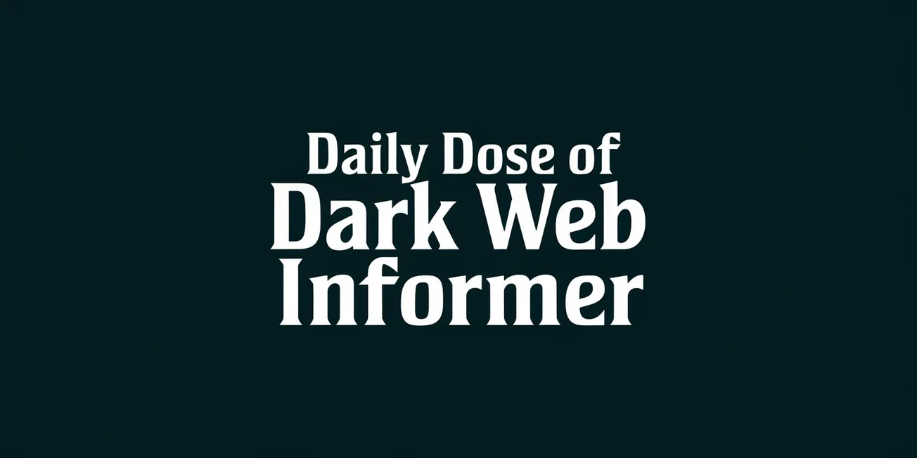 Daily Dose of Dark Web Informer - December 20th, 2024