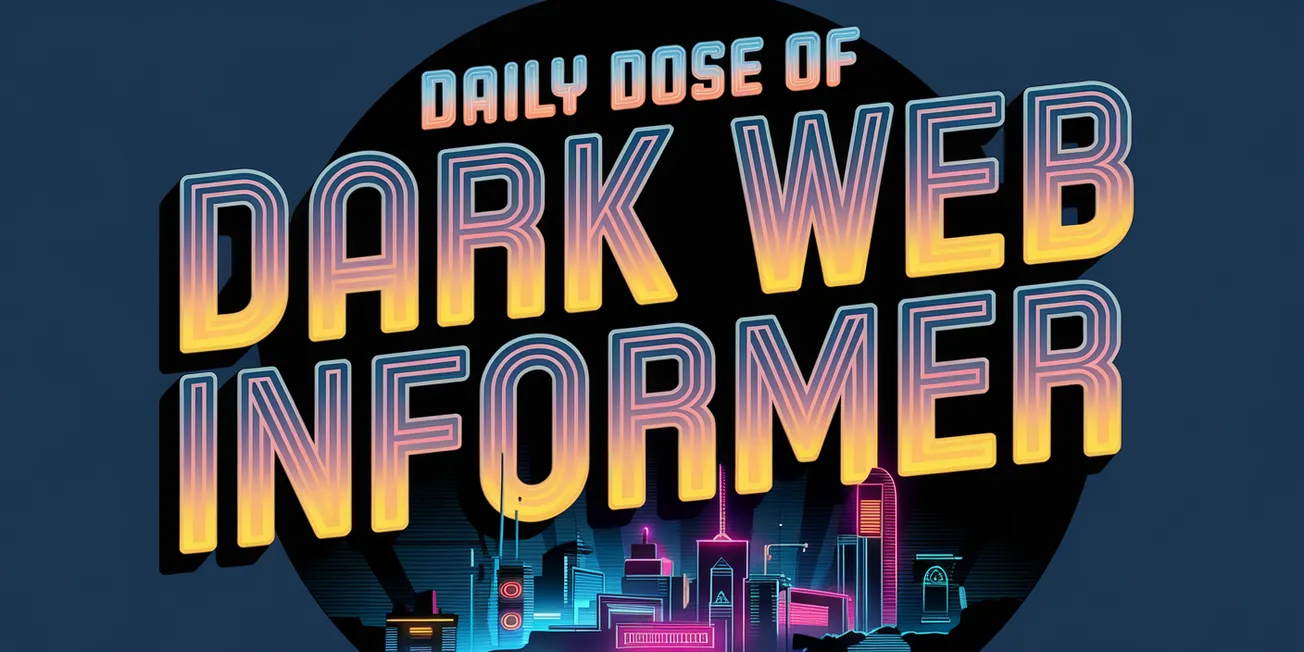 Daily Dose of Dark Web Informer - January 5th, 2025