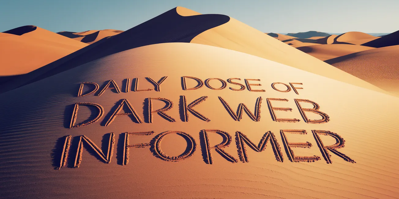 Daily Dose of Dark Web Informer - January 8th, 2025