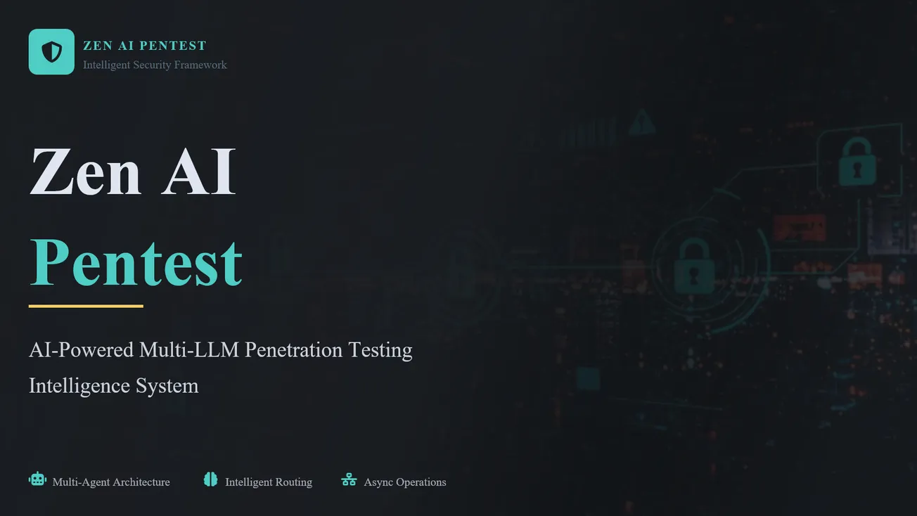 Zen-AI-Pentest: An Open-Source AI-Powered Penetration Testing Framework Worth Watching